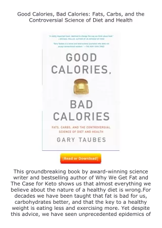 Download⚡PDF❤ Good Calories, Bad Calories: Fats, Carbs, and the Controversi
