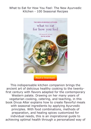 read ❤️(✔️pdf✔️) What to Eat for How You Feel: The New Ayurvedic Kitchen -