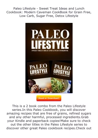 pdf❤(download)⚡ Paleo Lifestyle - Sweet Treat Ideas and Lunch Cookbook: Mod