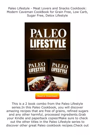 Download⚡(PDF)❤ Paleo Lifestyle - Meat Lovers and Snacks Cookbook: Modern C