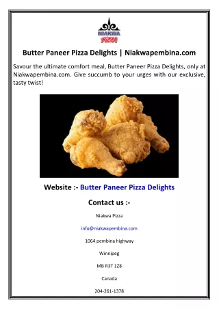 Butter Paneer Pizza Delights   Niakwapembina.com