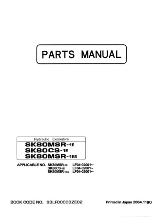 Kobelco SK80CS-1E Crawler Excavator Parts Catalogue Manual (SN LF04-02001 and up)