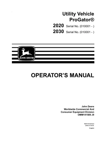 John Deere 2020 2030 Utility Vehicle ProGator (2020 Serial No.010001- 2030 Serial No.010001-) Operator’s Manual Instant