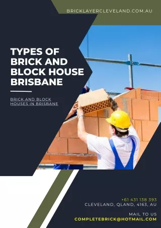 Exploring the Diverse World Types of Brick and Block Houses in Brisbane