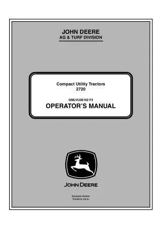John Deere 2720 Compact Utility Tractor (PIN.186003-) Operator’s Manual Instant Download (Publication No. OMLVU26102)