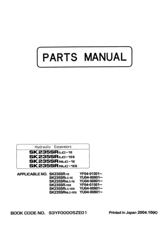 Kobelco SK235SRNLC-1ES Hydraulic Excavator Parts Catalogue Manual SN YU04-00801 and up