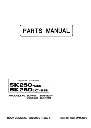 Kobelco SK250LC-6ES Hydraulic Excavator Parts Catalogue Manual SN LL11-04001 and up