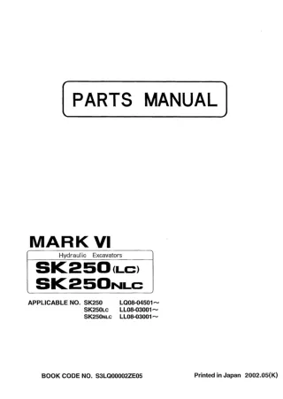 Kobelco SK250NLC Hydraulic Excavator Parts Catalogue Manual SNLL08-03001 and up