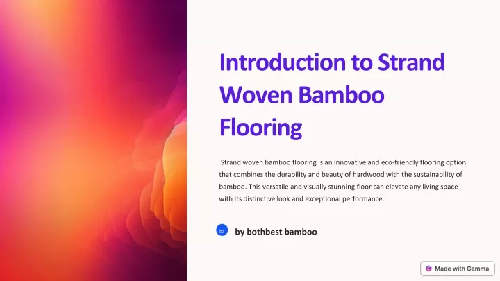 introduction to strand woven bamboo flooring