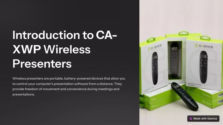 introduction to ca xwp wireless presenters