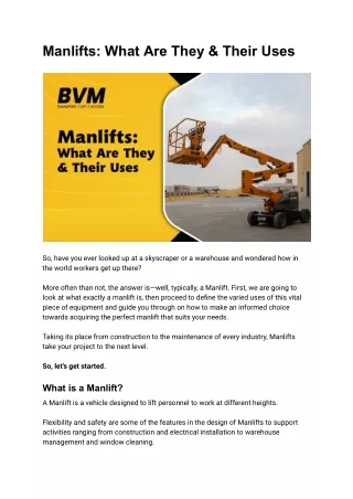 Manlifts What Are They and Their Uses