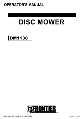 John Deere DM1130 Disc Mower Operator’s Manual Instant Download (Publication No.KN9N001A)