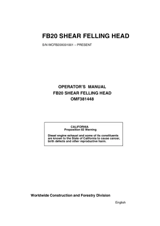 John Deere FB20 Shear Felling Head (SNWCFB20X001001-Present) Operator’s Manual Instant Download (Publication No.OMF38144