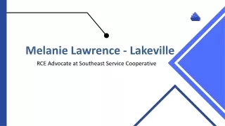 Melanie Lawrence - Lakeville - A Captivating Representative