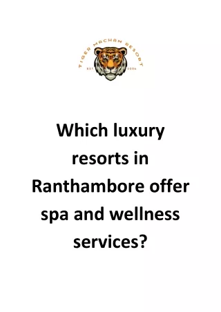 Which luxury resorts in Ranthambore offer spa and wellness services?