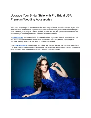 Upgrade Your Bridal Style with Pro Bridal USA Premium Wedding Accessories