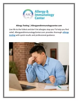 Allergy Testing  Allergyandimmunologycenter.com