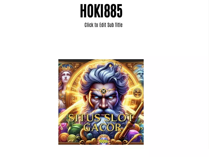 hoki885 click to edit sub title