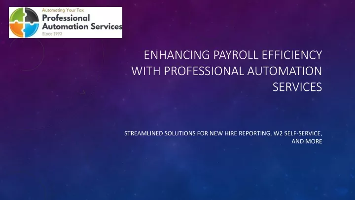 enhancing payroll efficiency with professional automation services