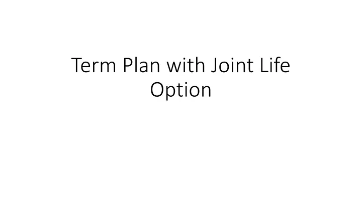 term plan with joint life option