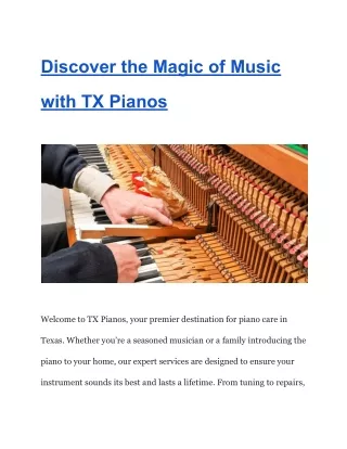 Discover the Magic of Music with TX Pianos