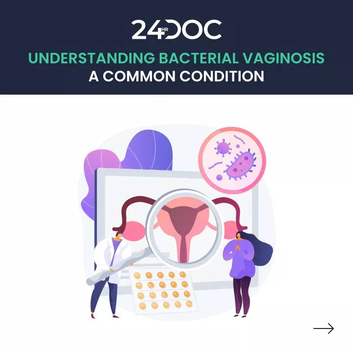 understanding bacterial vaginosis a common