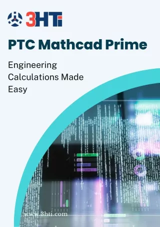 PTC Mathcad Prime at 3 HTi Will Transform Your Engineering Calculations