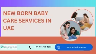 new born baby care services in UAE pptx