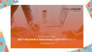 Discover the Best Insurance Brokerage Services With Us