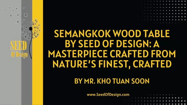 semangkok wood table by seed of design