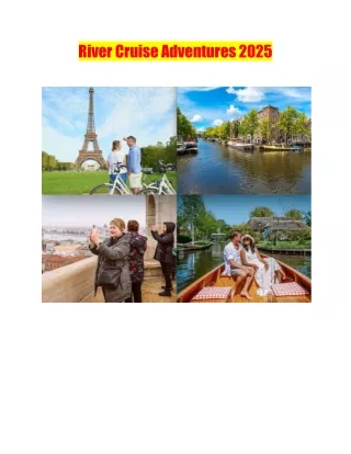 River Cruise Adventures 2025