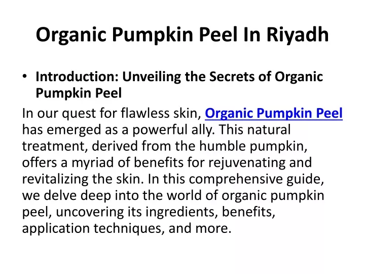 organic pumpkin peel in riyadh