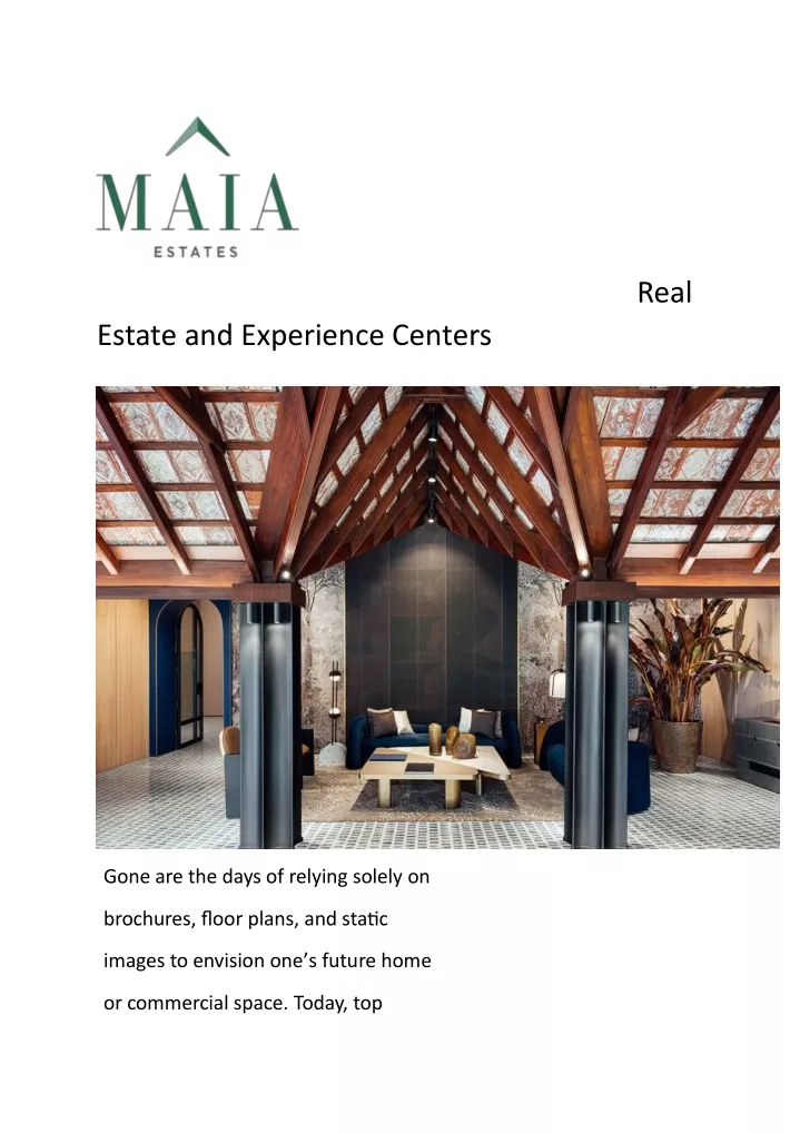 real estate and experience centers