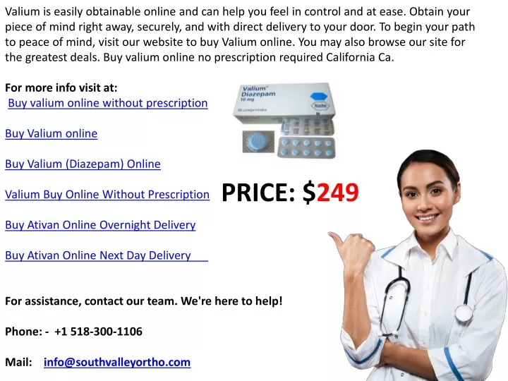 valium is easily obtainable online and can help