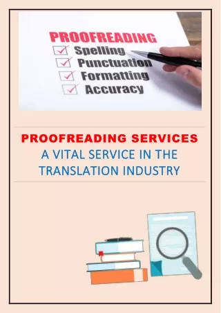 Proofreading Services: A Vital Service in the Translation Industry