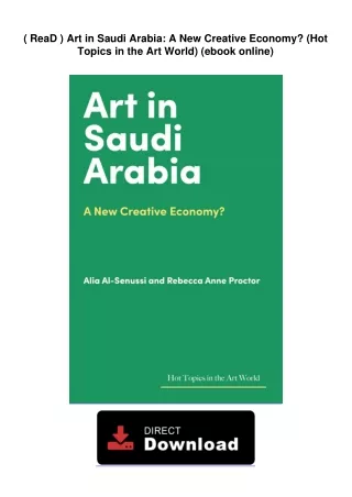 ( ReaD )  Art in Saudi Arabia: A New Creative Economy? (Hot Topics in the Art