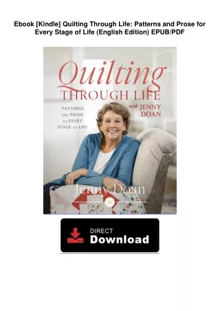 ((DOWNLOAD)) EPUB  Quilting Through Life: Patterns and Prose for Every Stage