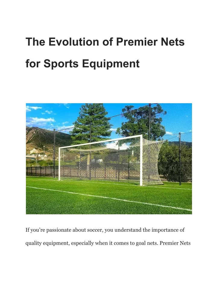 the evolution of premier nets