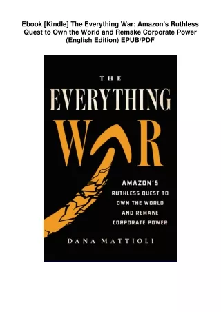 DOWNLOAD EBOOK  The Everything War: Amazon's Ruthless Quest to Own the World