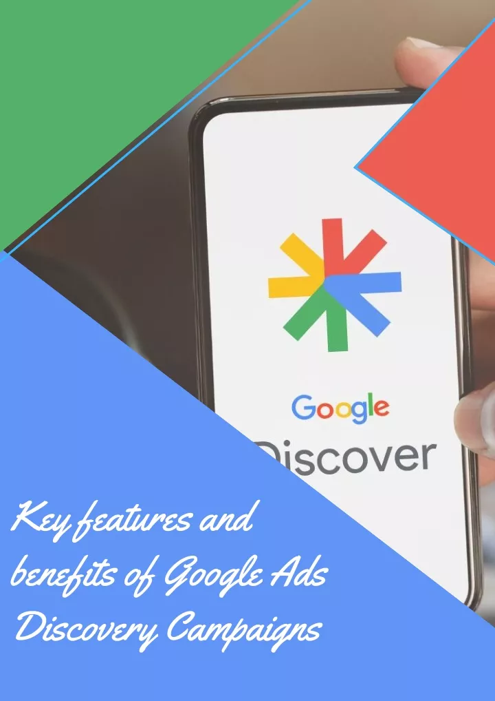 key features and benefits of google ads discovery