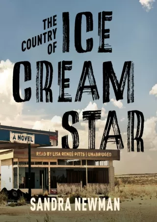 READ⚡[PDF]✔ The Country of Ice Cream Star