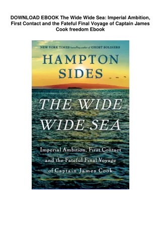 DOWNLOAD EBOOK  The Wide Wide Sea: Imperial Ambition, First Contact and the