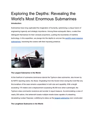 Exploring the Depths_ Revealing the World's Most Enormous Submarines