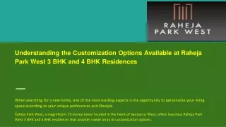 Understanding the Customization Options Available at Raheja Park West 3 BHK and 4 BHK Residences