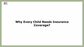 How To Choose A Right Child Insurance Policy