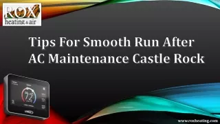 Tips For Smooth Run After AC Maintenance Castle Rock
