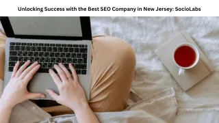 Unlocking Success with the Best SEO Company in New Jersey SocioLabs