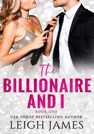 ❤[PDF]⚡ The Billionaire and I: A Billionaire Fake Dating Romance (The Venture Capital
