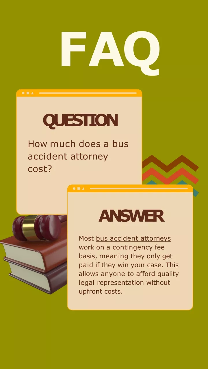 question how much does a bus accident attorney cost