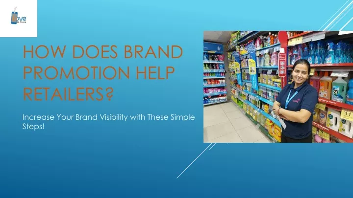 how does brand promotion help retailers